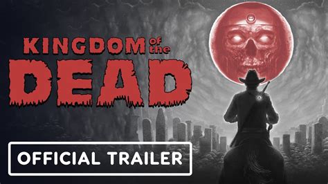 The Kingdom of the Dead .